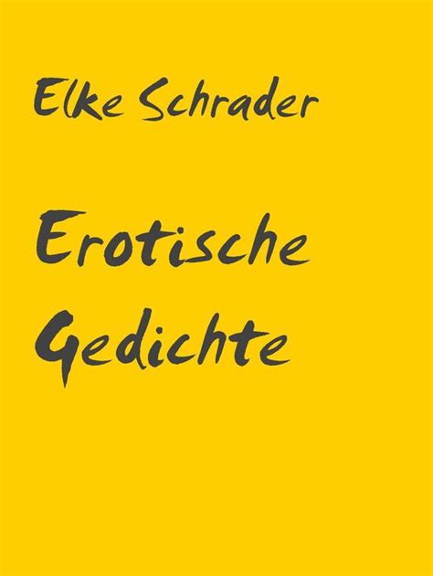 erotische gedichte|Erotische Gedichte .